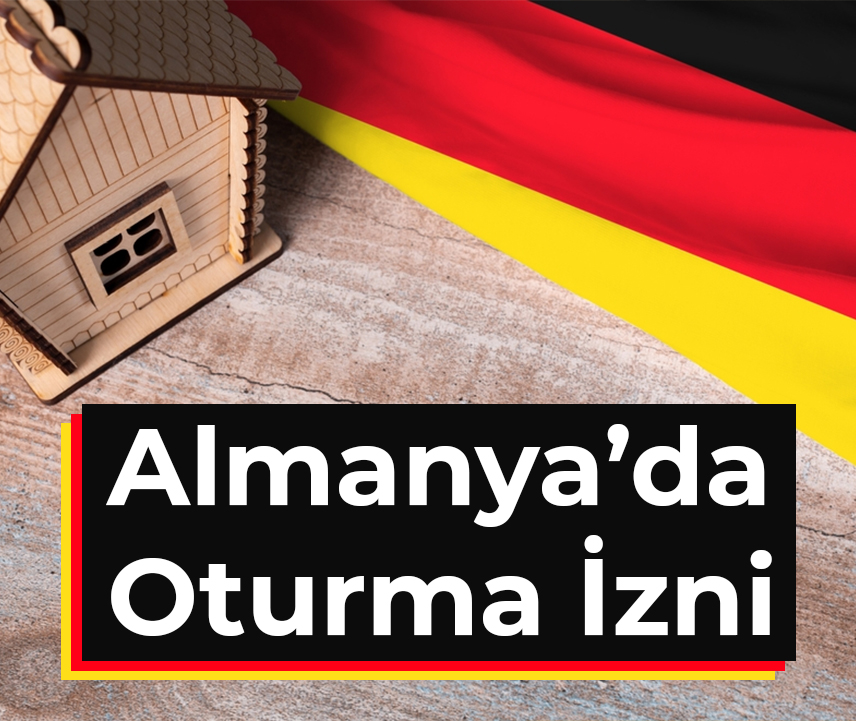 Almanyada Oturum İzni